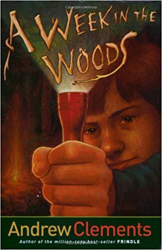 Cover for A Week in the Woods by Andrew Clements
