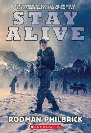 Cover for Stay Alive by Rodman Philbrick