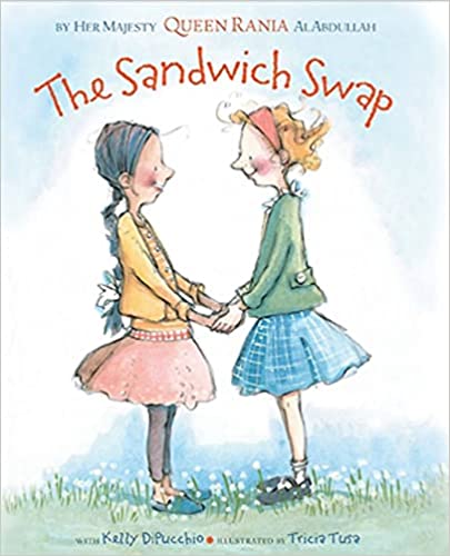 Cover for The Sandwich Swap by Her Majesty Queen Rania Al Abdullah