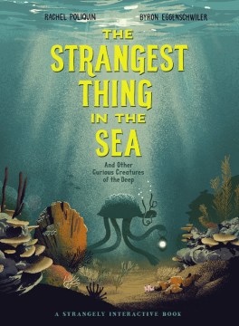 Cover for The Strangest Thing in the Sea by Rachel Poliquin