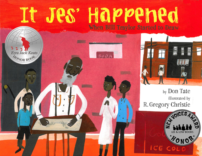 Cover for It Jes' Happened: When Bill Traylor Started to Draw by Don Tate