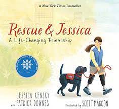 Cover for Rescue & Jessica by Jessica Kensky and Patrick Downes