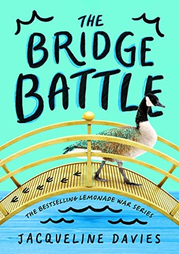 Cover for The Bridge Battle by Jacqueline Davies
