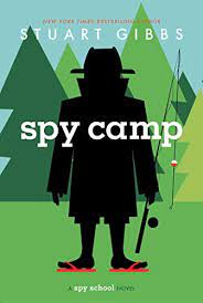 Cover for Spy Camp (Spy School #2) by Stuart Gibbs