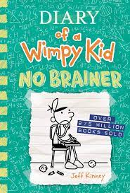 Cover for Diary of a Wimpy Kid No Brainer by Jeff Kinney
