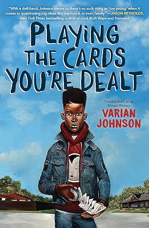 Cover for Playing the Cards You're Dealt by Varian Johnson