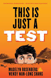 Cover for This is Just a Test by Madelyn Rosenberg and Wendy Wan-Long Shang