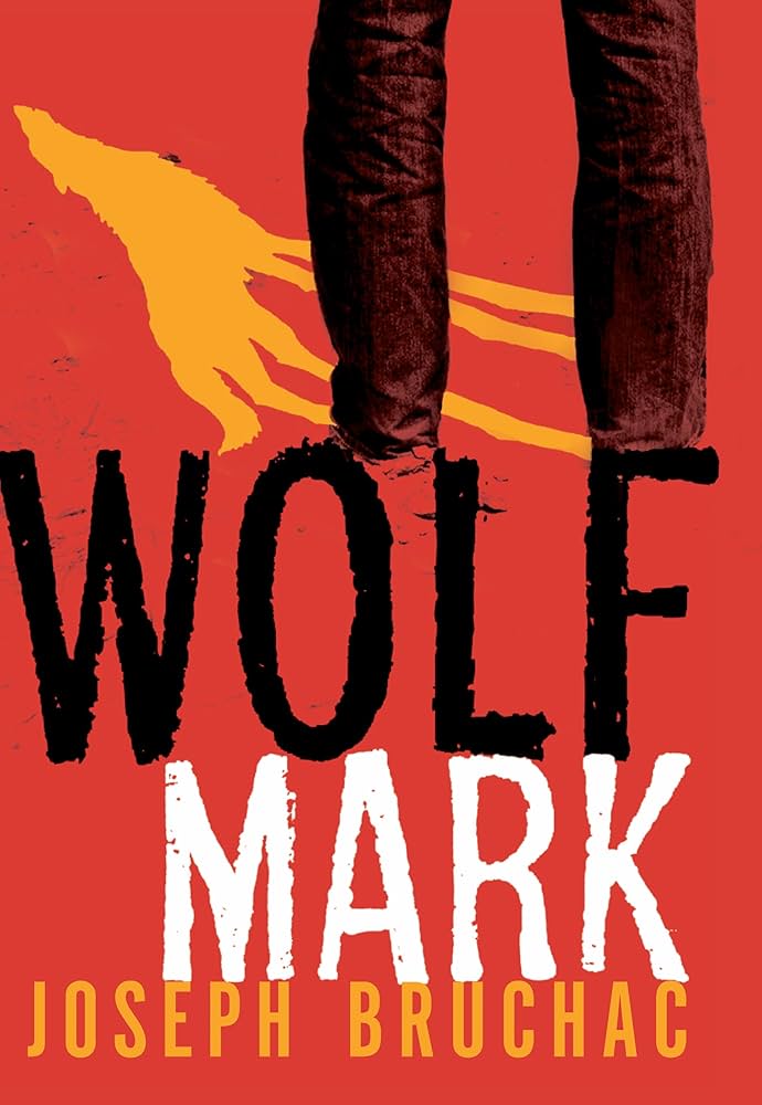 Cover for Wolf Mark by Joseph Bruchac