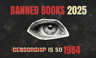 Banned Books2025 Censorship is so 1984